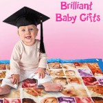 Brilliant Baby Gifts